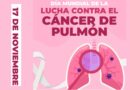  17 de noviembre | Día Mundial de la Lucha contra el Cáncer de Pulmón