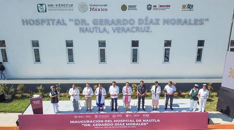 Inauguración del Hospital de Nautla “Dr. Gerardo Díaz Morales”