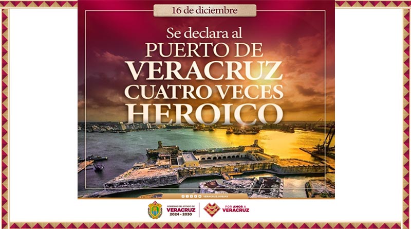 76° aniversario del Cuatro Veces Heroico Puerto de Veracruz